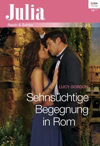 Produktbild: Sehns&uuml;chtige Begegnung in Rom