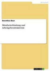 Produktbild: Mitarbeiterbindung und Arbeitgeberattraktivit&auml;t