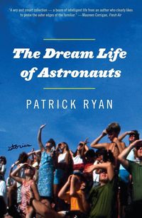 Produktbild: The Dream Life of Astronauts