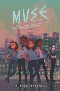 Produktbild: Acevedo, C: Muse Squad: The Mystery of the Tenth