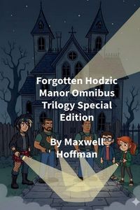 Produktbild: Forgotten Hodzic Manor Omnibus Trilogy Special Edition