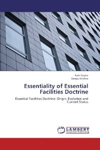 Produktbild: Gupta, K: Essentiality of Essential Facilities Doctrine