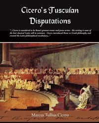 Produktbild: Cicero's Tusculan Disputations