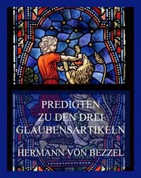 Produktbild: Predigten zu den drei Glaubensartikeln