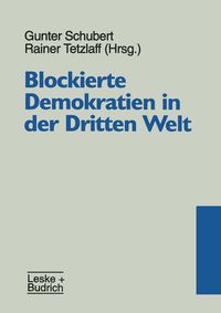 Produktbild: Blockierte Demokratien in der Dritten Welt