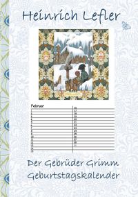 Bild vom Artikel Der Gebrüder Grimm Geburtstagskalender vom Autor Heinrich Lefler
