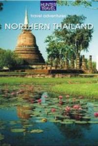 Produktbild: Northern Thailand: Chiang Mai, Chiang Rai & Beyond