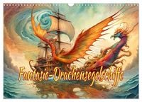 Produktbild: Fantasie-Drachensegelschiffe (Wandkalender 2027 DIN A3 quer), CALVENDO Monatskalender