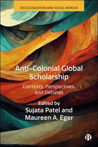 Produktbild: Anti-Colonial Global Scholarship
