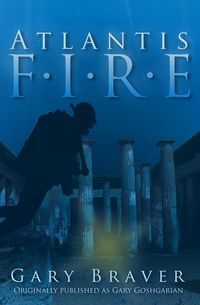 Bild vom Artikel Atlantis Fire vom Autor Gary Braver