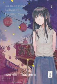 Produktbild: Ich habe mein Leben f&uuml;r 10.000 Yen pro Jahr verkauft 02