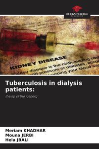 Produktbild: Tuberculosis in dialysis patients: