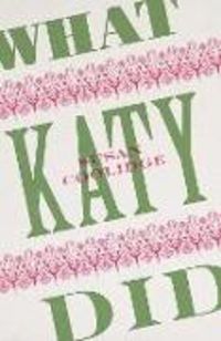 Produktbild: Coolidge, S: What Katy Did