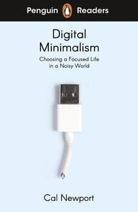 Produktbild: Penguin Readers Level 7: Digital Minimalism (ELT Graded Reader)