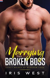 Produktbild: Marrying The Broken Boss (Nederlands)