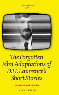 Produktbild: The Forgotten Film Adaptations of D.H. Lawrence's Short Stories