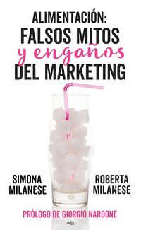Produktbild: Alimentaci&oacute;n: falsos mitos y enga&ntilde;os del marketing