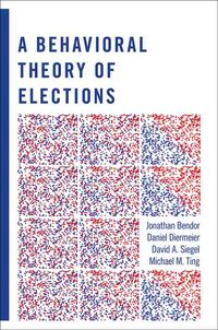 Produktbild: A Behavioral Theory of Elections