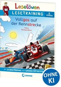 Produktbild: Lesel&ouml;wen Lesetraining 2. Klasse - Vollgas auf der Rennstrecke