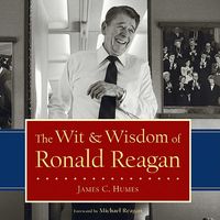 Produktbild: The Wit & Wisdom of Ronald Reagan