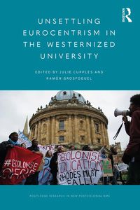 Produktbild: Unsettling Eurocentrism in the Westernized University