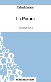 Produktbild: La Parure - Maupassant (Fiche de lecture)