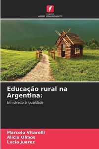 Produktbild: Educa&ccedil;&atilde;o rural na Argentina: