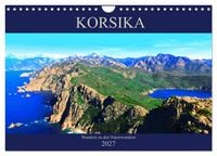 Produktbild: Korsika - Wandern zu den Naturwundern (Wandkalender 2027 DIN A4 quer), CALVENDO Monatskalender