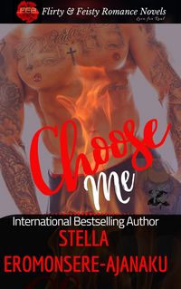 Produktbild: Choose Me ~ A Sweet & Steamy Romance