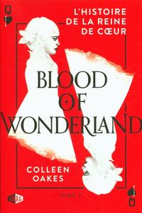 Produktbild: Queen of hearts : bienvenue dans l'enfer du pays des merveilles