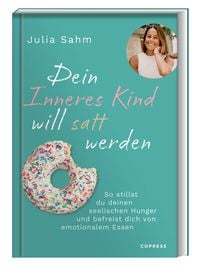 Produktbild: Dein Inneres Kind will satt werden