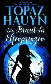 Produktbild: Die Braut der Elfenprinzen