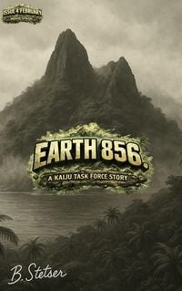 Produktbild: Earth 856 A Kaiju Task Force Story Season One Book Four