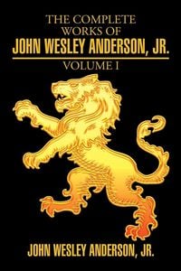 Produktbild: The Complete Works of John Wesley Anderson, Jr.