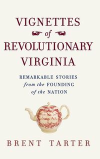 Produktbild: Vignettes of Revolutionary Virginia