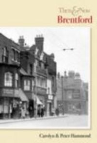 Produktbild: Hammond, D: Brentford Then and Now