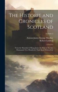 Produktbild: The Historie and Cronicles of Scotland
