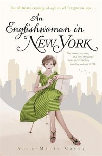 Produktbild: Casey, A: An Englishwoman in New York