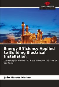 Produktbild: Energy Efficiency Applied to Building Electrical Installation