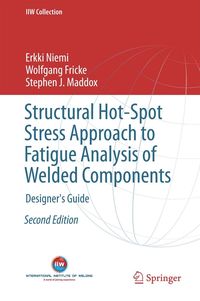 Bild vom Artikel Structural Hot-Spot Stress Approach to Fatigue Analysis of Welded Components vom Autor Erkki Niemi
