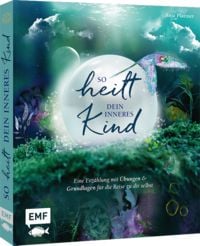 Produktbild: So heilt dein inneres Kind