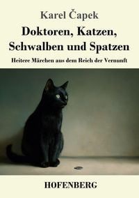 Produktbild: Doktoren, Katzen, Schwalben und Spatzen