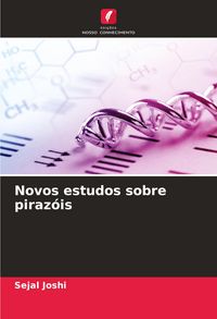 Produktbild: Novos estudos sobre piraz&oacute;is