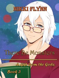 Produktbild: A Gift from the Gods (There Be Monsters, #3)
