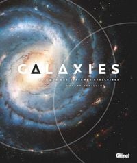 Produktbild: Galaxies : au coeur des syst&egrave;mes stellaires