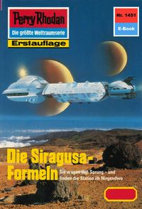 Produktbild: Perry Rhodan 1451: Die Siragusa-Formeln
