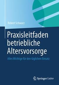 Produktbild: Praxisleitfaden betriebliche Altersvorsorge