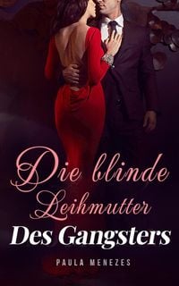 Produktbild: Die blinde Leihmutter des Gangsters