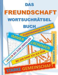 Produktbild: Das Freundschaft Wortsuchr&auml;tsel Buch