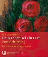 Produktbild: Dein Leben sei ein Fest